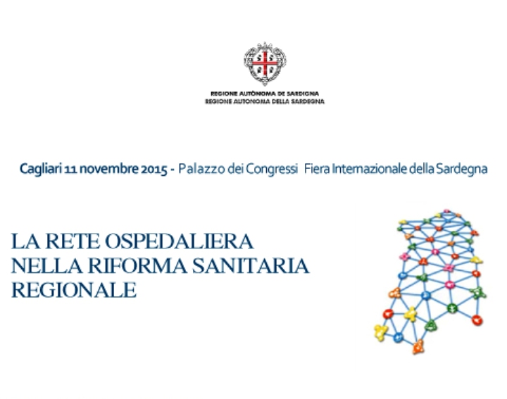 SANITA’, “La rete ospedaliera nella Riforma sanitaria regionale”: mercoledì 11 a Cagliari la conferenza su come cambia la sanità